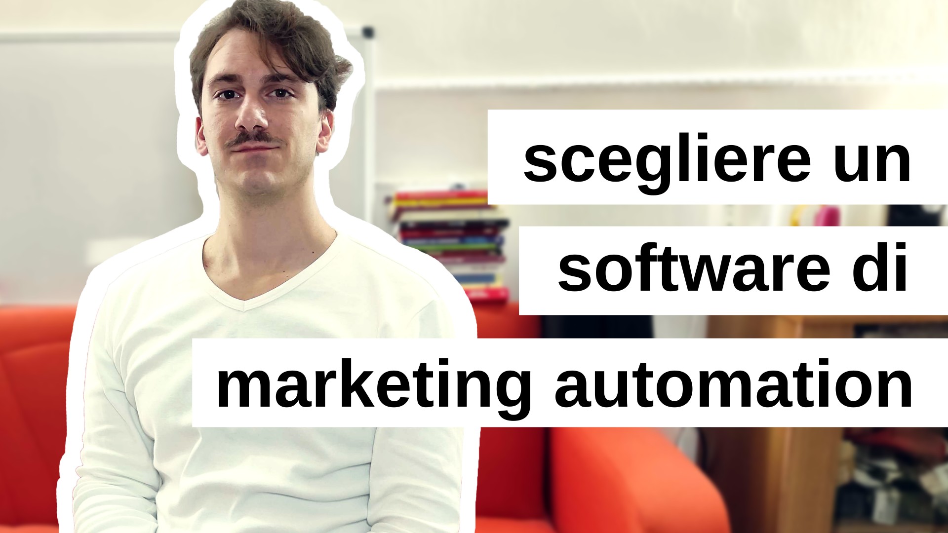 Come scegliere un software di Marketing Automation
